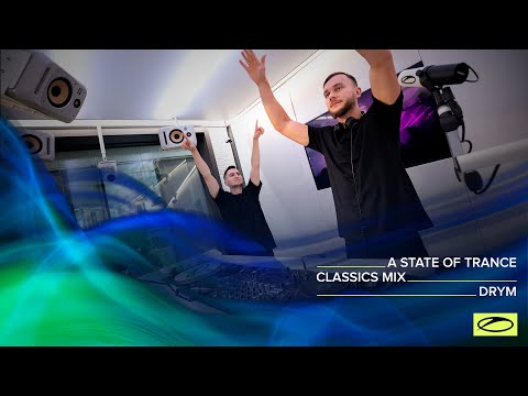 A State Of Trance Classics - Mix 025: DRYM