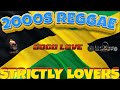 2000S OLD SCHOOL REGGAE STRICTLY THE BEST LOVERS ROCK JAH CURE ALAINE TARRUS RILEY BERES M HERITAGE
