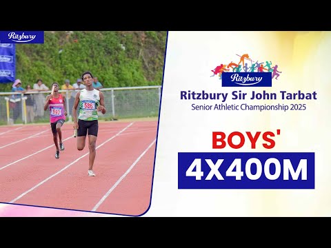 4×400m Boys' Finals - 93rd Ritzbury Sir John Tarbat Senior Athletic Championship 2025
