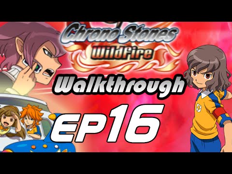 Inazuma Eleven GO Chrono Stones Wildfire Walkthrough Episode 16 - A Fool's Errand (Chapter 4)