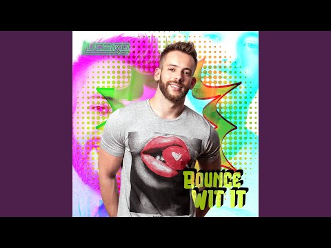 Bounce Wit It (SetMix)