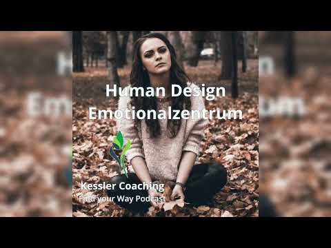 Human Design Zentren - Das Emotionalzentrum