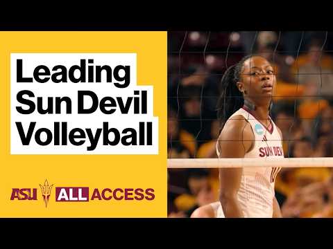 ASU All Access: Noemie Glover and Sun Devil Volleyball’s chase for another championship starts now