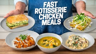 30 Minute Meals That Start with a Rotisserie Chicken