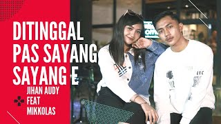 Download lagu Ditinggal Pas Sayang Sayange mp3 Download lagu Ditinggal Pas Sayang Sayange mp3