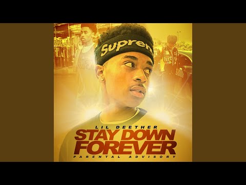 Stay Down Forever