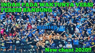 Download lagu Indah pada waktunya versi bobotoh persib bandung mp3