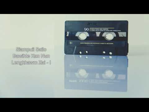 Siampuii Sailo - Bawihte Kan Nun