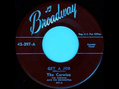 CORWINS - GET A JOB - BROADWAY 397 / VALUE EP 152 - 1958