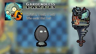 Infinite, a wall, a nut? Who could that be? | Gardendless: Part 13