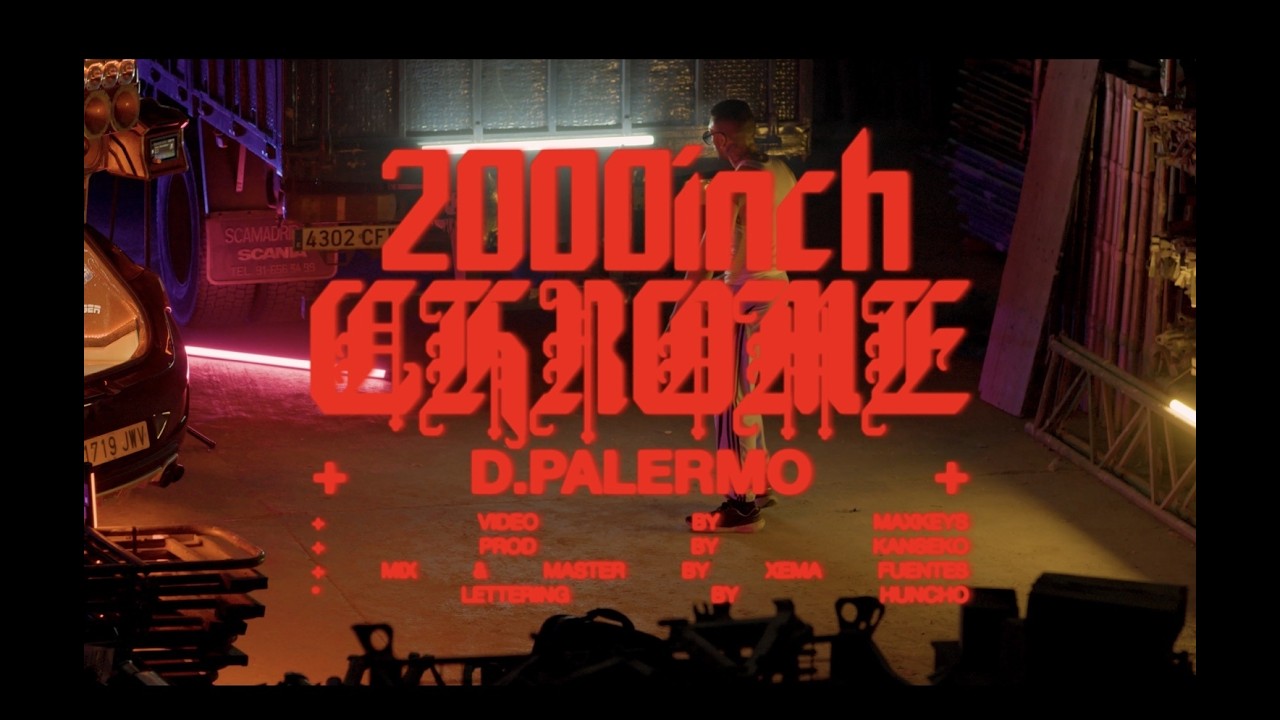 D.PALERMO - 2000inch Chrome (VIDEO)