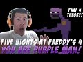 FNAF 4 YOU Are PURPLE MAN || PHONE GUY is ...