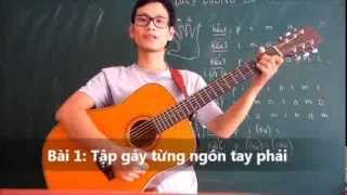 preview picture of video '[Gpt guitar school] Bài 1 Tập cho tay phải'