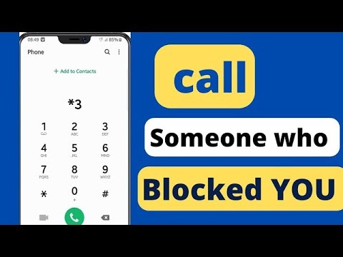 how to call someone who blocked you