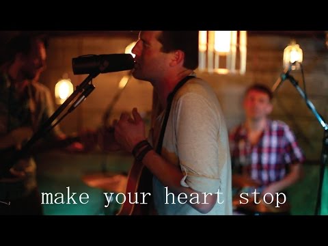 Stubborn Son - Make Your Heart Stop (Live Session)