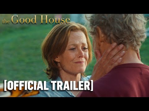 The Good House - Official Trailer Starring Sigourney Weaver & Kevin Kline