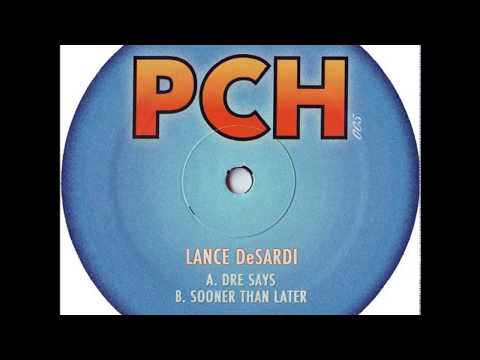 Lance DeSardi  -  Sooner Than Later