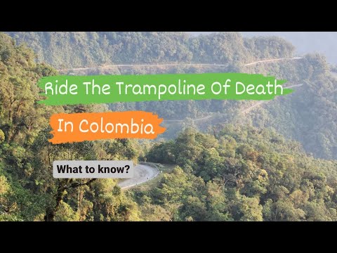 Trampolin de la Muerte – what’s the Death Road of Colombia like? A First-Hand Account