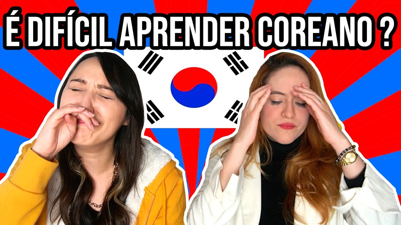 COMO FOI APRENDER COREANO?