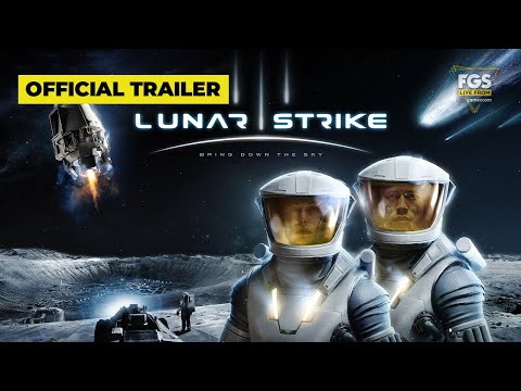 Lunar Strike - World Premiere Trailer - FGS Live From gamescom