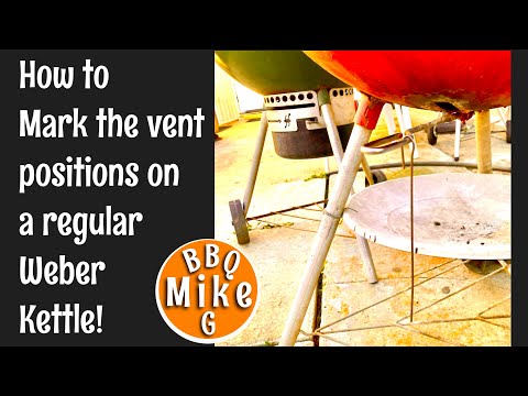How to mark the vent positions on a regular Weber Kettle