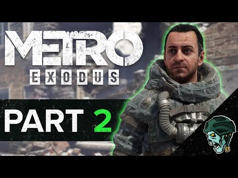 Metro Exodus Gameplay Walkthrough Part 2 - "Roadblock" (Let's Play)