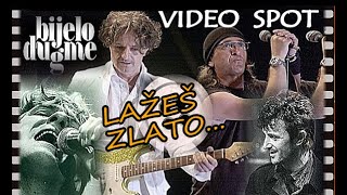 BIJELO DUGME - Lažeš zlato , lažeš dušo / SPOT HD Remaster - 2025
