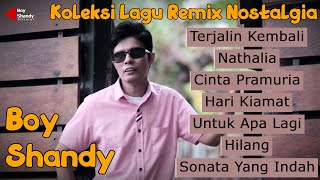 Download lagu BOY SHANDY - KOLEKSI LAGU REMIX NOSTALGIA TERJALIN KEMBALI ( MUSIC AUDIO) mp3