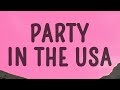 Miley Cyrus Party In The U S A