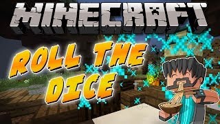 Minecraft Mini-Game : Roll the Dice