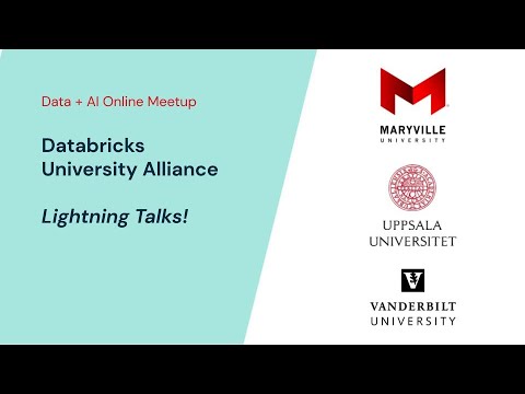 Databricks University Alliance | Community Lightning Talks