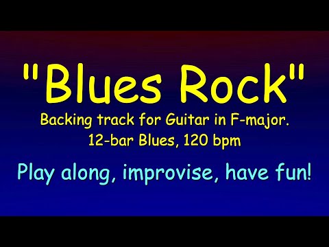 Blues Rock in F, backing track for guitar,120bpm. 12-bar-blues chords. Enjoy playing along!