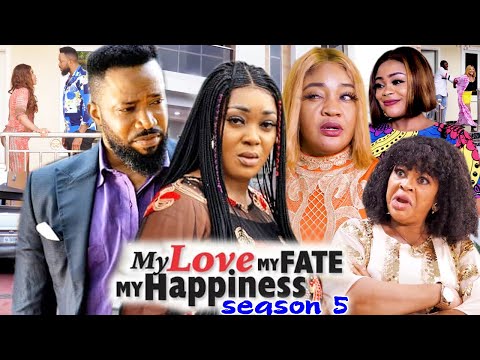 MY LOVE MY FATE MY HAPPINESS SEASON 5(Trending New Movie Full HD)Fredrick Leonard  2021 Latest Movie