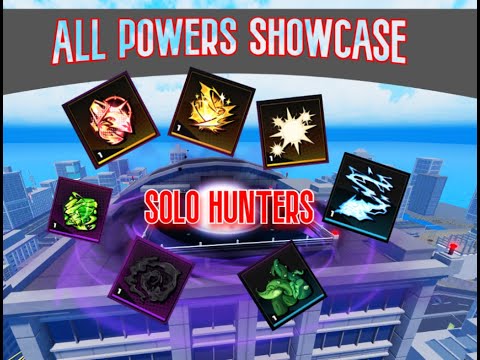 ALL POWERS SHOWCASE [SOLO HUNTERS ROBLOX] OLD