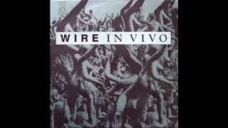 Wire - In Vivo (12" Version) [JRG Remaster]