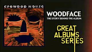 Crowded House Woodface Story (2007)