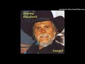 SINGING SUNDAY---JOHNNY PAYCHECK