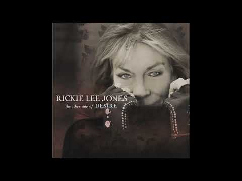 Rickie Lee Jones   Other Side of Desire Full Album