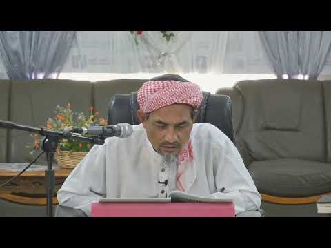07-03-2026 Maulana Fakhrurrazi: Hadith Tauhid Dalam Sahih Al-Bukhari (Siri 12)