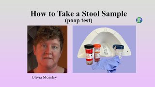 ENGLISH:  How to take a stool ( poop ) test.