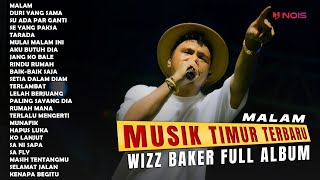 Download lagu WIZZ BAKER FULL ALBUM TERBARU | MALAM (2024) mp3 Download lagu WIZZ BAKER FULL ALBUM TERBARU | MALAM (2024) mp3