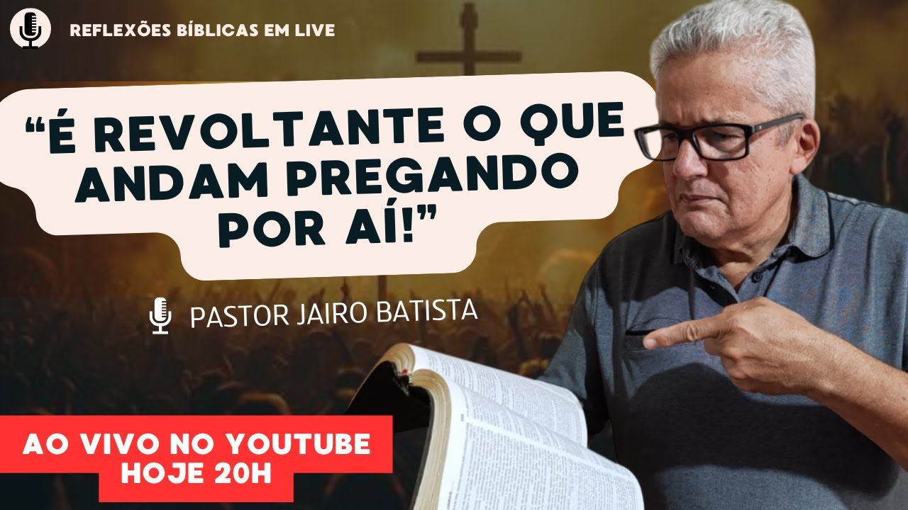 É REVOLTANTE O QUE ANDAM PREGANDO POR AÍ | Gálatas 1: 6-10