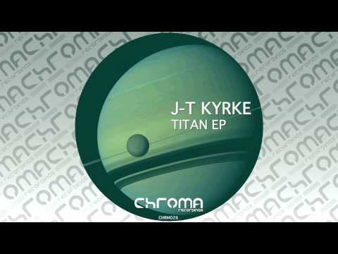 J-T Kyrke - Sequence 7 (Original Mix)