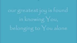 Lord we belong to You alone