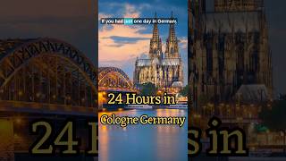 Cologne Germany | 1 Day Itinerary | Best Things to Do in Cologne | 24 hours in Cologne