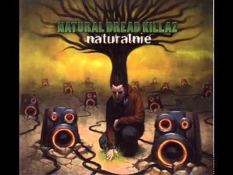Natural Dread Killaz - Obudź w sobie lwa