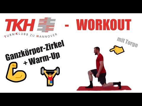 TKH - Workout / Ganzkörper-Zirkel + Warm-Up mit Torge
