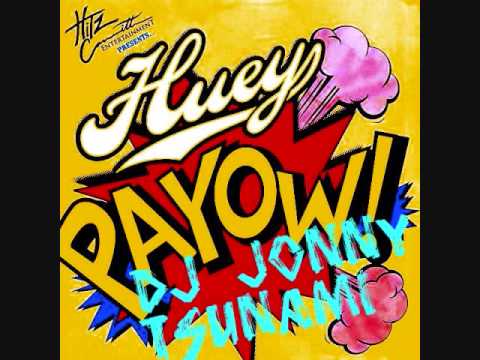 Huey Ft. Lil Wayne & Bobby Valentino-Payow