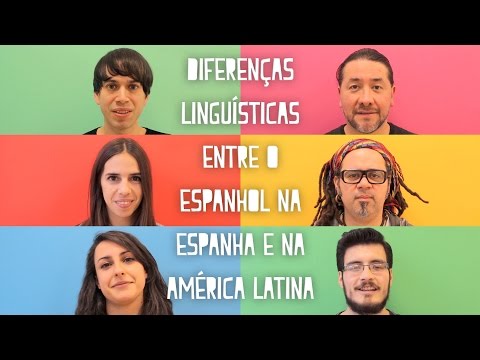 As Diferenças entre o Espanhol da Espanha e o Espanhol da América Latina