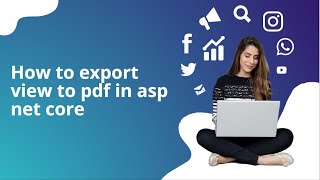 How to Export View as PDF in ASP.NET Core: Complete Guide